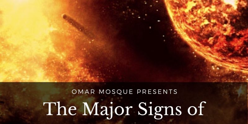 Major Signs of The Hour